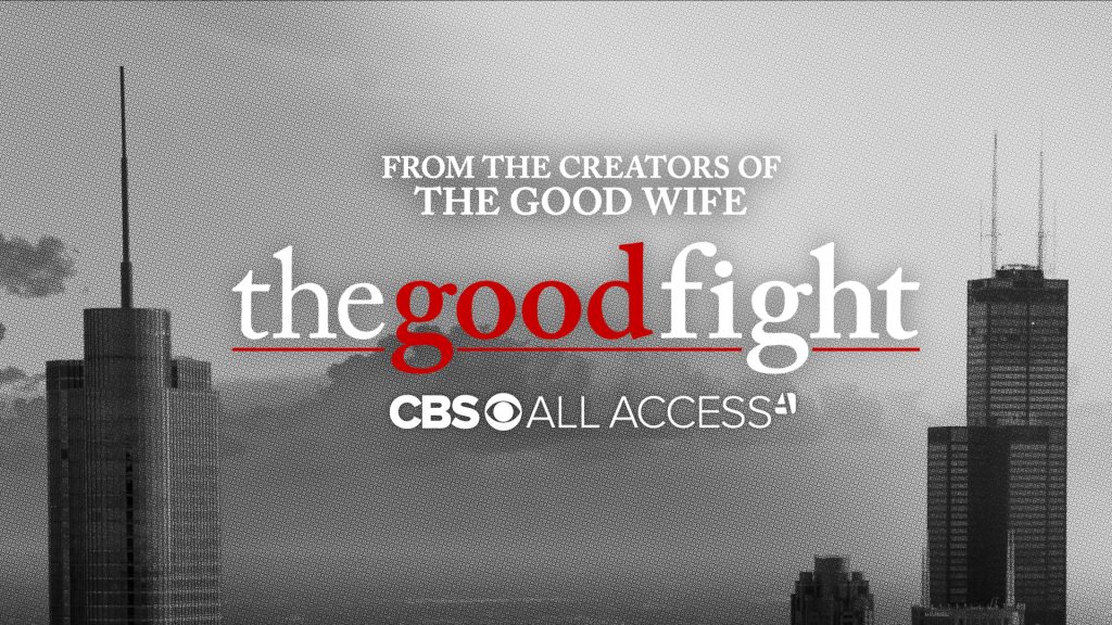 A city skyline promotional image for "The Good Fight" on CBS All Access.